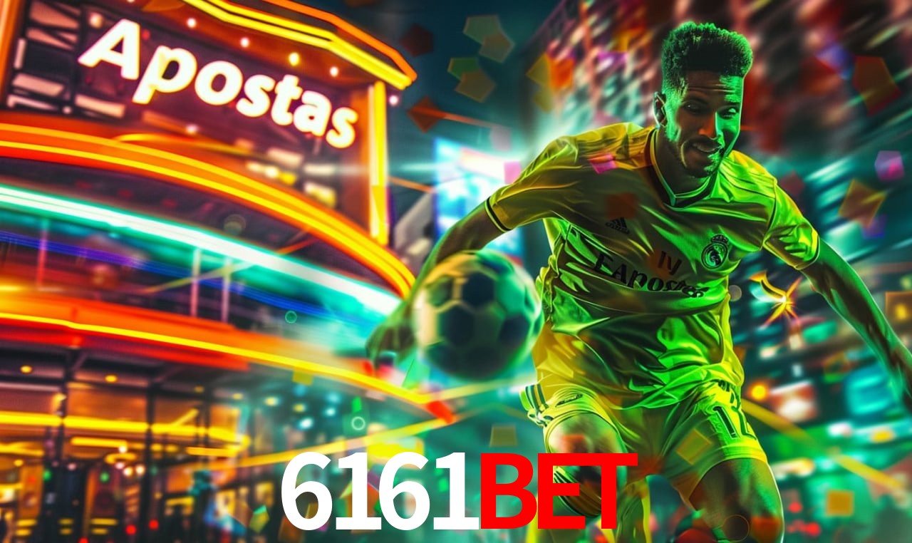 Apostas Esportivas na 6161bet: Um Guia Completo